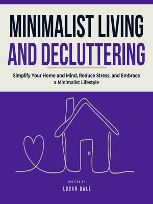cover image of Minimalist Living and Decluttering